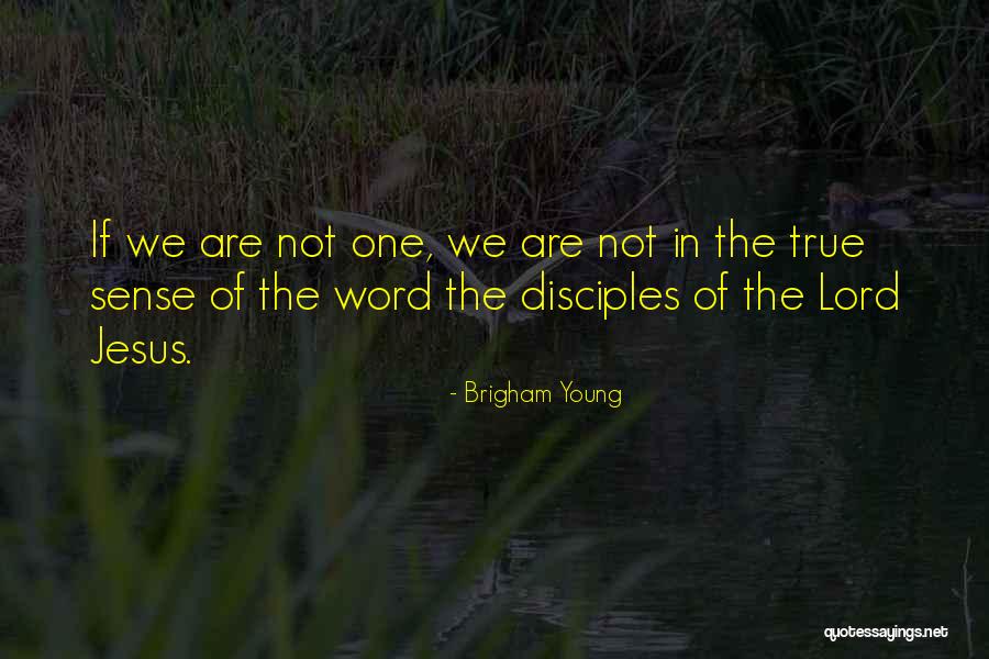 One Word Jesus Quotes By Brigham Young One Word Jesus Quotes By Brigham Young