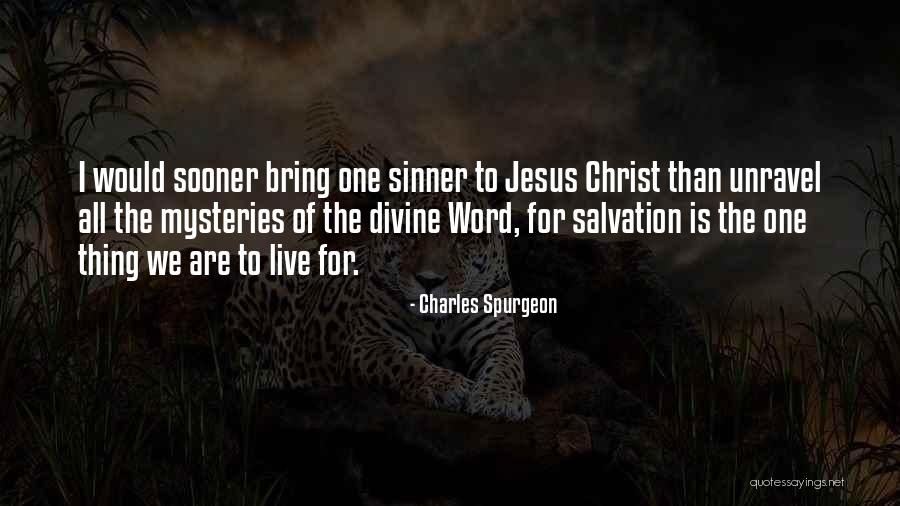 One Word Jesus Quotes By Charles Spurgeon One Word Jesus Quotes By Charles Spurgeon