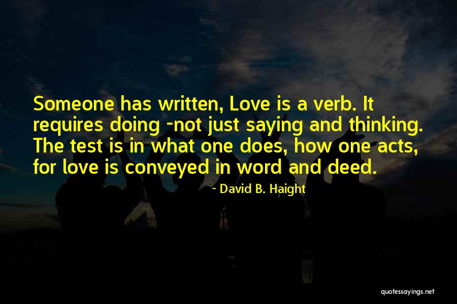 One Word Motivational Quotes By David B. Haight One Word Motivational Quotes By David B. Haight