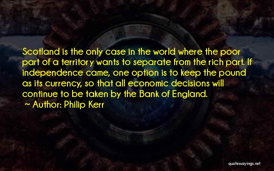 One World Currency Quotes By Philip Kerr