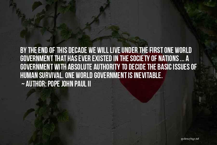 One World Government Quotes By Pope John Paul II