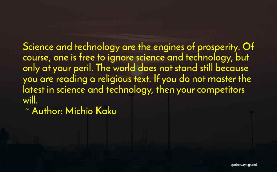 One World Religion Quotes By Michio Kaku