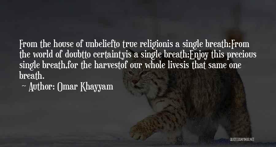 One World Religion Quotes By Omar Khayyam