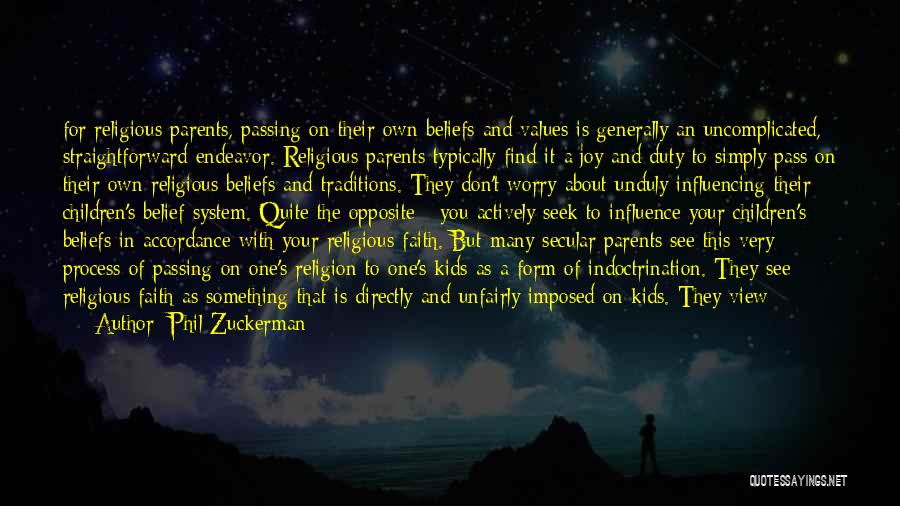 One World Religion Quotes By Phil Zuckerman