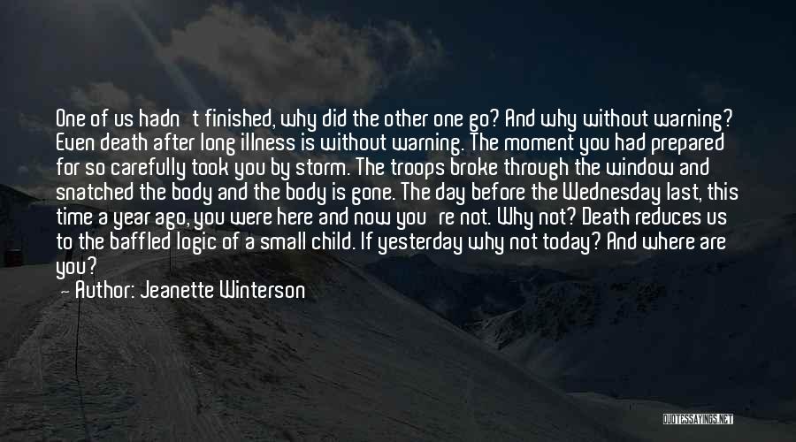 One Year Ago Death Quotes By Jeanette Winterson