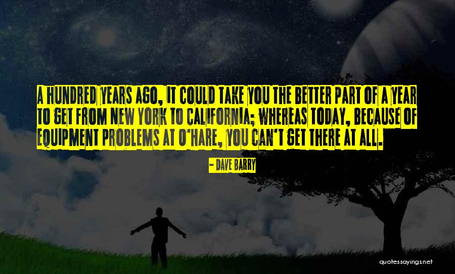 One Year Ago Today Quotes By Dave Barry One Year Ago Today Quotes By Dave Barry