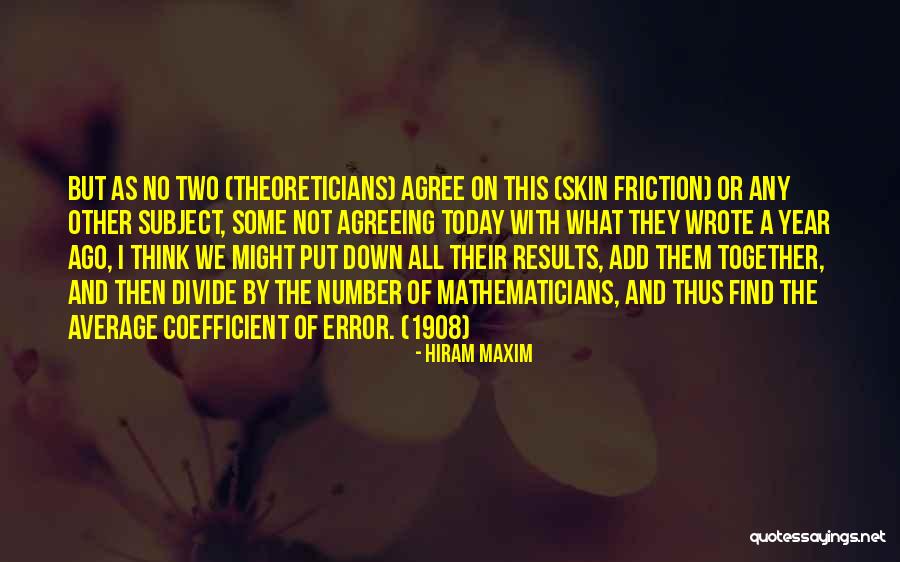 One Year Ago Today Quotes By Hiram Maxim One Year Ago Today Quotes By Hiram Maxim