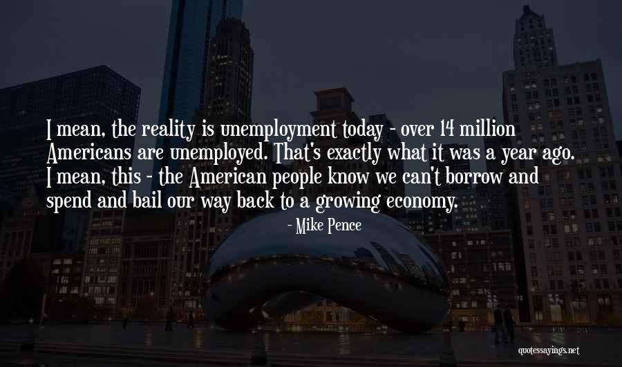 One Year Ago Today Quotes By Mike Pence One Year Ago Today Quotes By Mike Pence