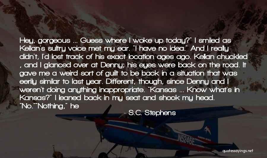 One Year Ago Today Quotes By S.C. Stephens One Year Ago Today Quotes By S.C. Stephens