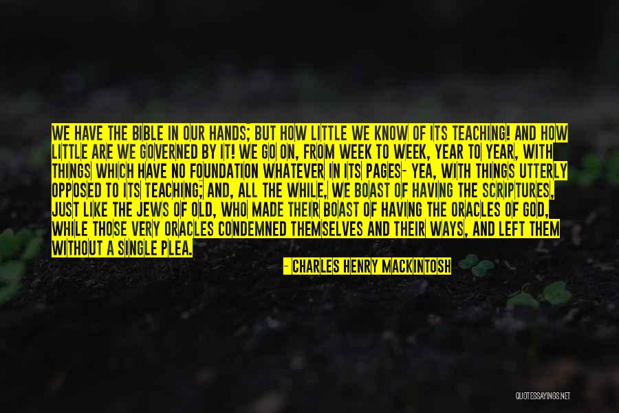 One Year Bible Quotes By Charles Henry Mackintosh One Year Bible Quotes By Charles Henry Mackintosh