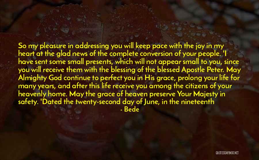 One Year In Heaven Quotes By Bede