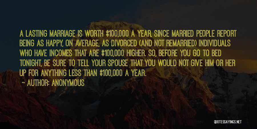 One Year Married Quotes By Anonymous