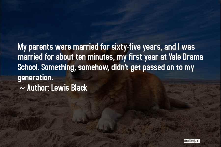 One Year Married Quotes By Lewis Black