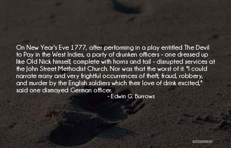 One Year Of Love Complete Quotes By Edwin G. Burrows One Year Of Love Complete Quotes By Edwin G. Burrows