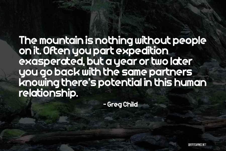 One Year Of Relationship Quotes By Greg Child One Year Of Relationship Quotes By Greg Child