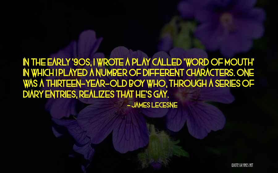 One Year Old Boy Quotes By James Lecesne