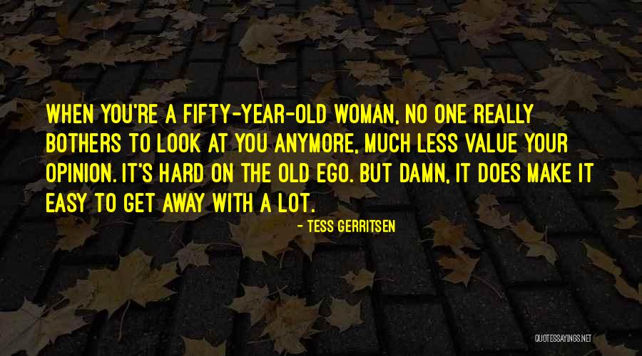 One Year Old Quotes By Tess Gerritsen One Year Old Quotes By Tess Gerritsen