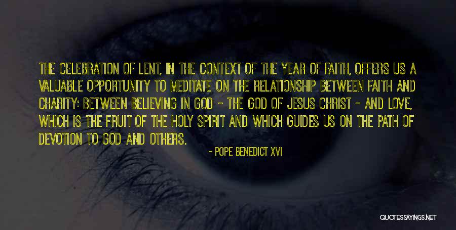 One Year Relationship Love Quotes By Pope Benedict XVI One Year Relationship Love Quotes By Pope Benedict XVI