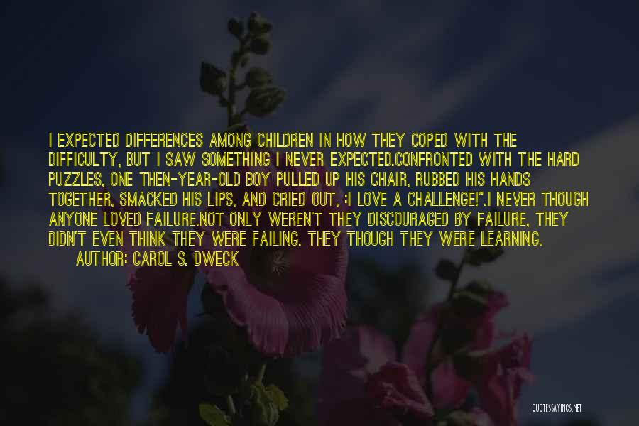 One Year Together Love Quotes By Carol S. Dweck One Year Together Love Quotes By Carol S. Dweck