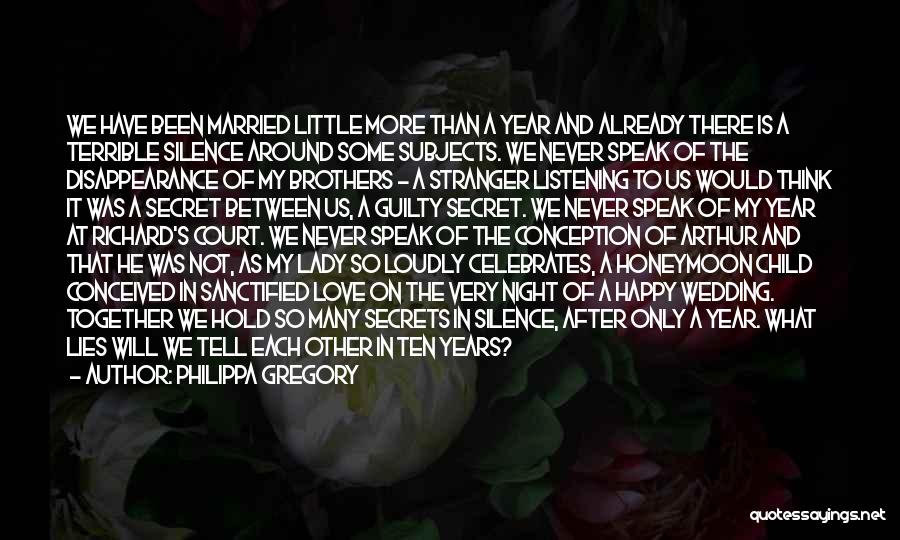 One Year Together Love Quotes By Philippa Gregory One Year Together Love Quotes By Philippa Gregory