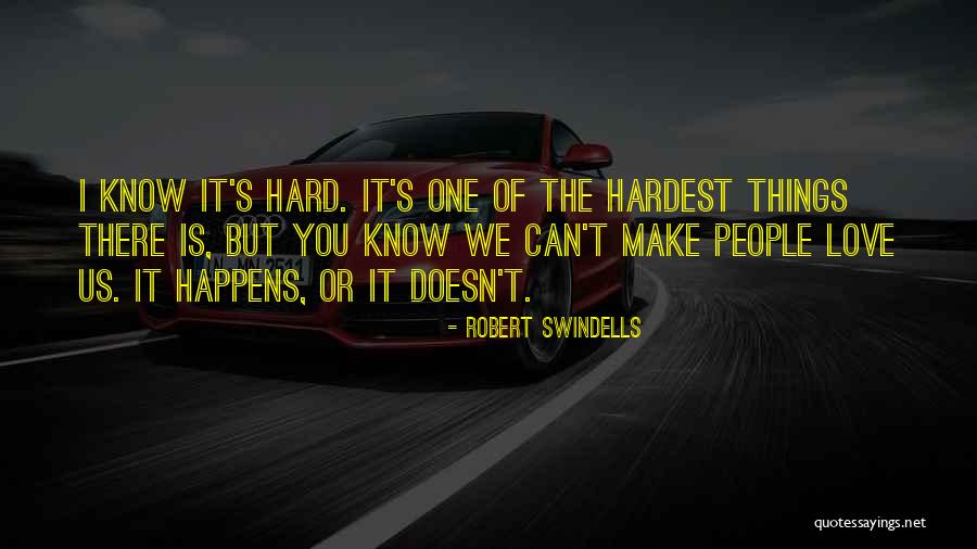 One You Quotes By Robert Swindells One You Quotes By Robert Swindells