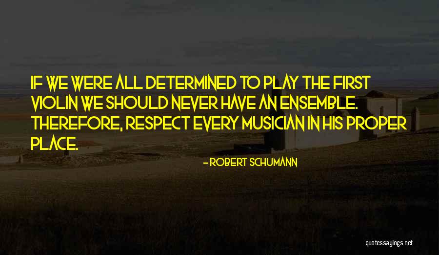 Onealere Quotes By Robert Schumann Onealere Quotes By Robert Schumann