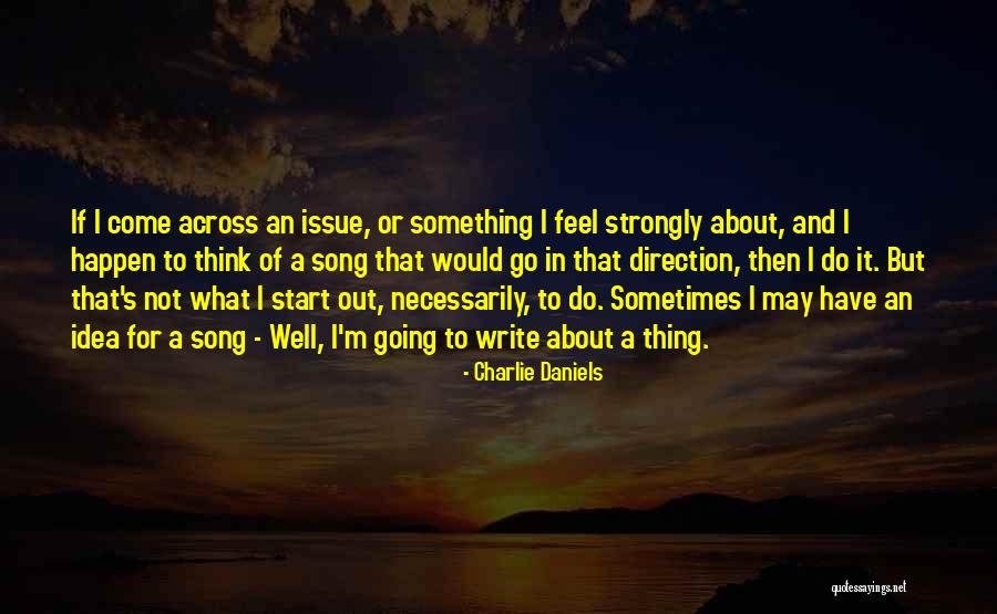 Oneall Quotes By Charlie Daniels Oneall Quotes By Charlie Daniels