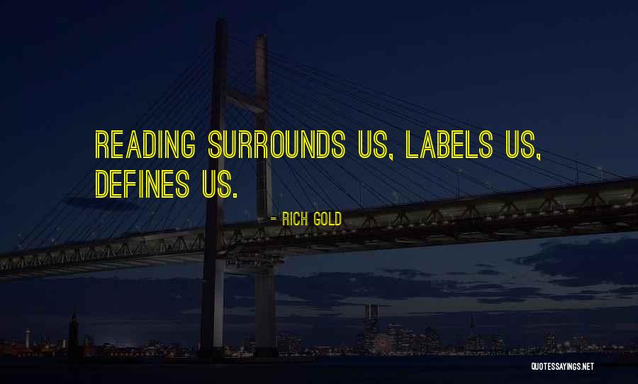Oneall Quotes By Rich Gold Oneall Quotes By Rich Gold