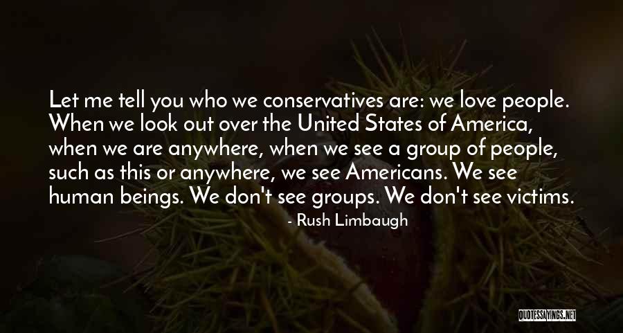 Oneamerica Ltc Quotes By Rush Limbaugh Oneamerica Ltc Quotes By Rush Limbaugh