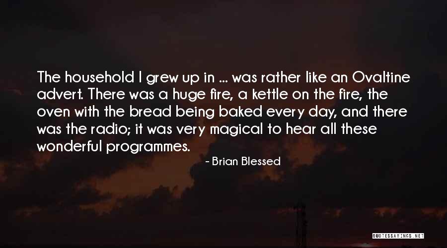 Oneasia Quotes By Brian Blessed Oneasia Quotes By Brian Blessed