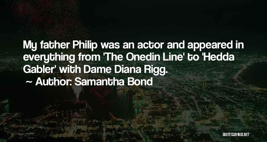 Onedin Line Quotes By Samantha Bond