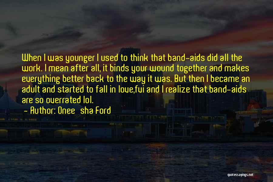 Onee'sha Ford Quotes 1579964