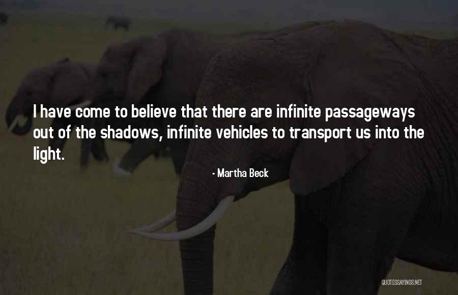 Oneindigheidsteken Quotes By Martha Beck Oneindigheidsteken Quotes By Martha Beck