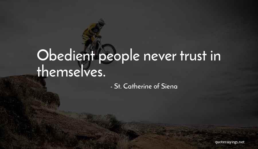 Oneing Journal Quotes By St. Catherine Of Siena Oneing Journal Quotes By St. Catherine Of Siena
