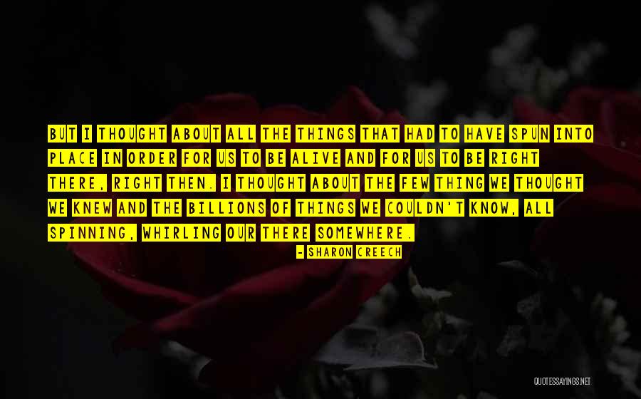 Oneita And Clive Thompson Quotes By Sharon Creech Oneita And Clive Thompson Quotes By Sharon Creech