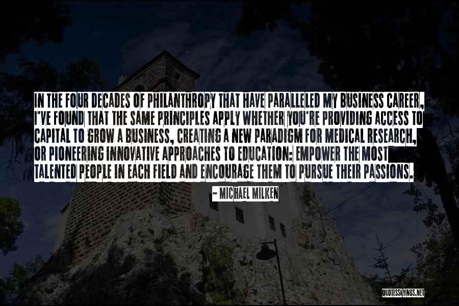 Onelia Garcia Quotes By Michael Milken Onelia Garcia Quotes By Michael Milken