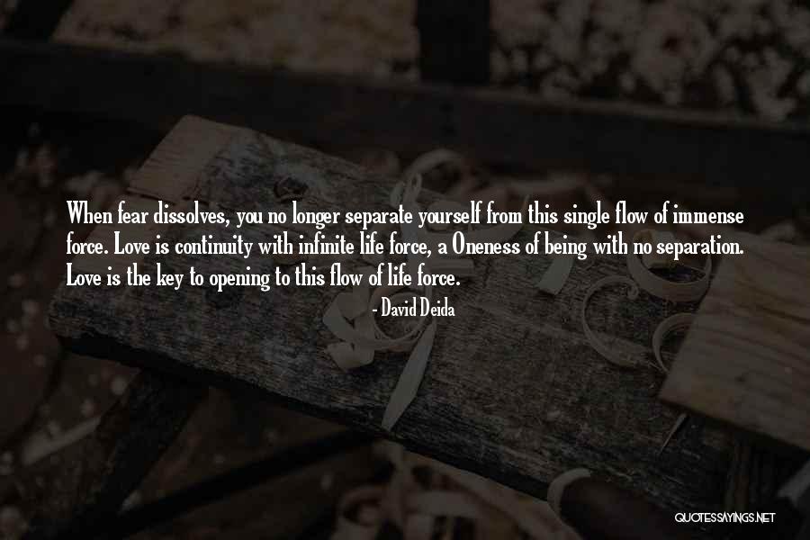 Oneness Of Life Quotes By David Deida Oneness Of Life Quotes By David Deida