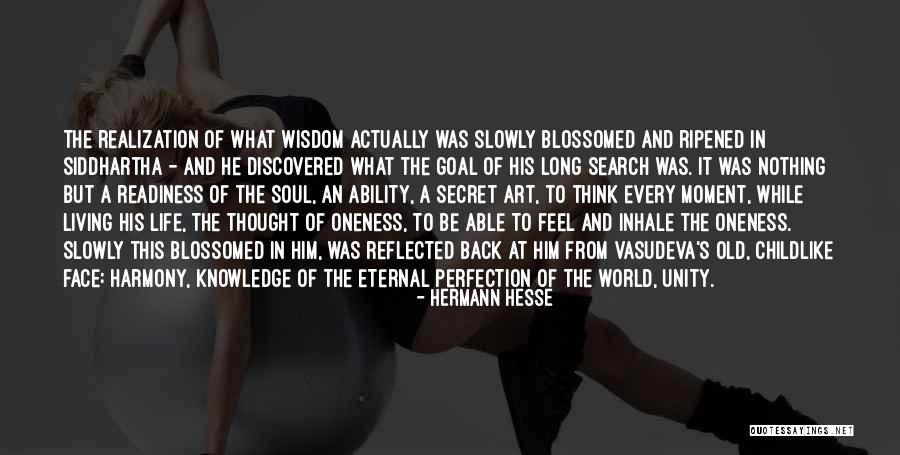 Oneness Of Life Quotes By Hermann Hesse Oneness Of Life Quotes By Hermann Hesse