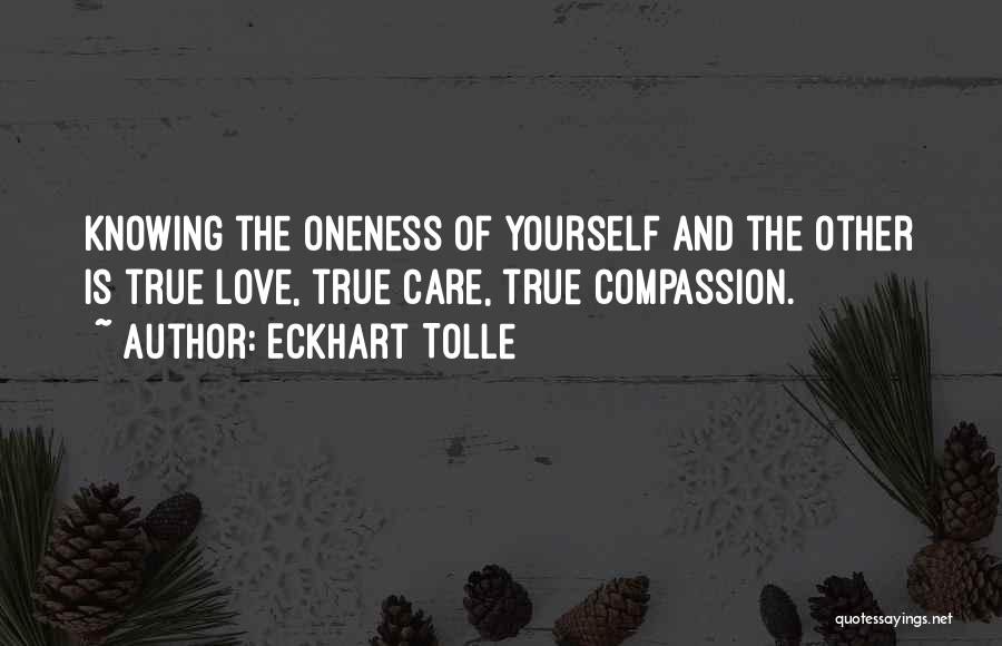 Oneness Quotes By Eckhart Tolle