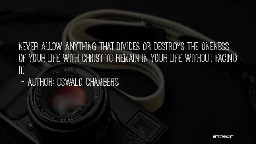 Oneness Quotes By Oswald Chambers