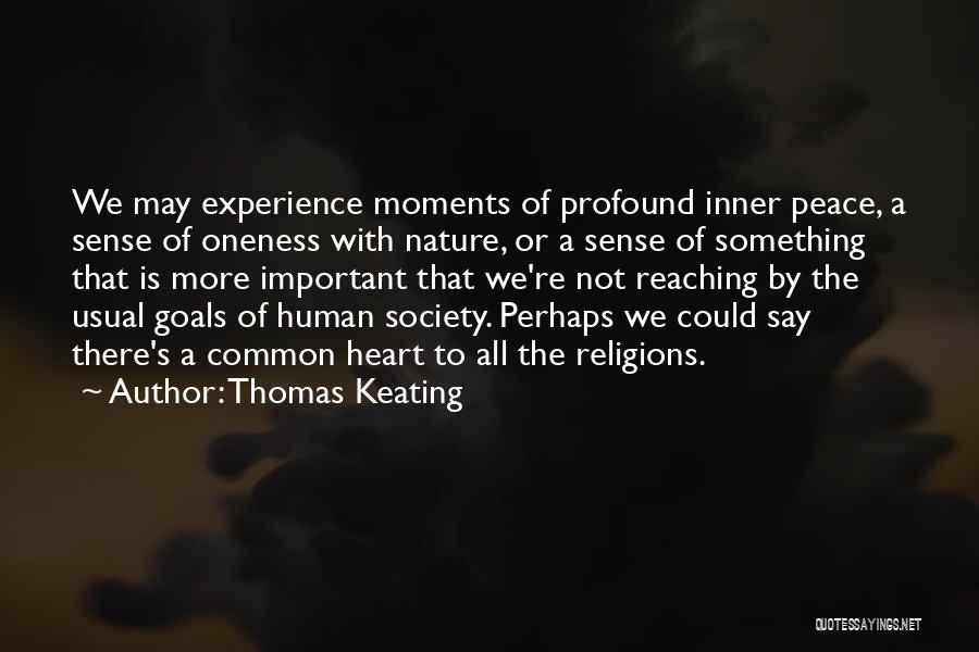 Oneness Quotes By Thomas Keating