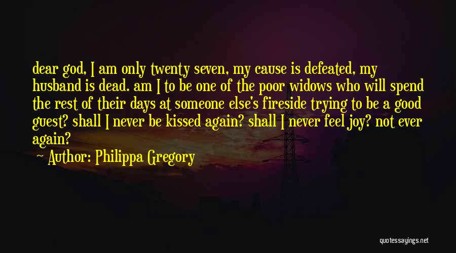 Oneorigin Quotes By Philippa Gregory