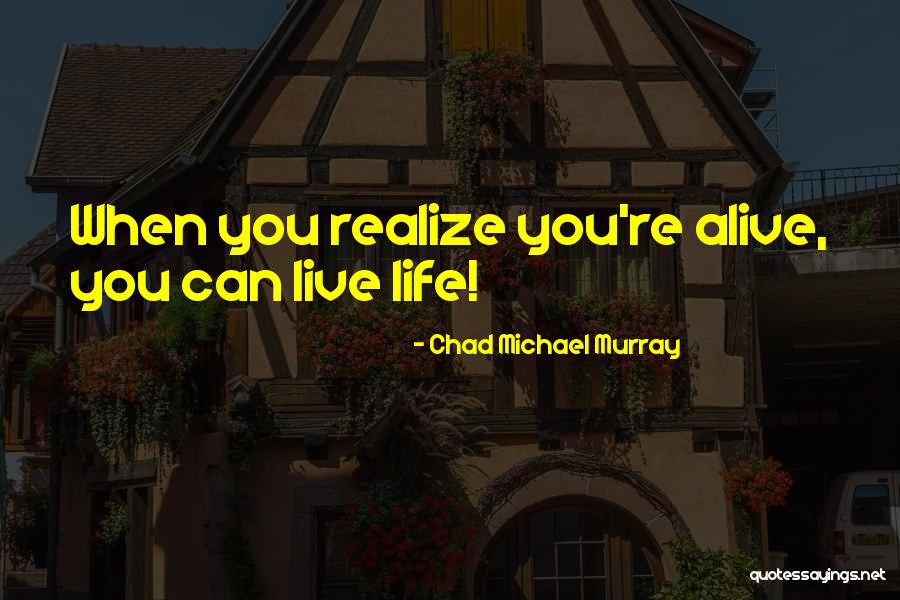 Oneorthopedic Quotes By Chad Michael Murray Oneorthopedic Quotes By Chad Michael Murray