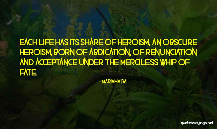 Onerate Quotes By Mariama Ba Onerate Quotes By Mariama Ba