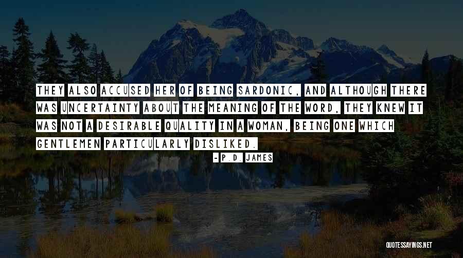 Onerva Quotes By P.D. James Onerva Quotes By P.D. James