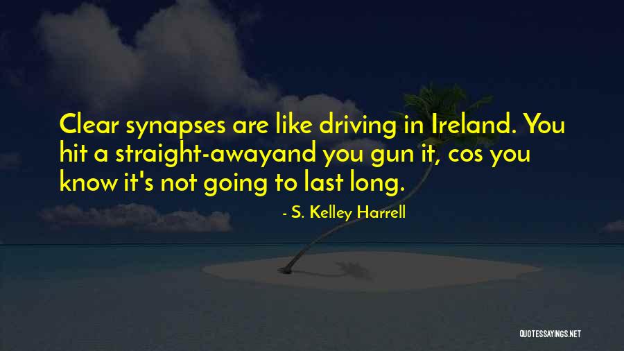Onerva Quotes By S. Kelley Harrell Onerva Quotes By S. Kelley Harrell