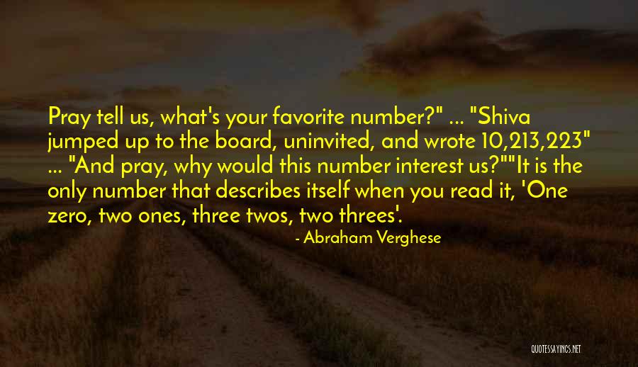 Ones And Twos Quotes By Abraham Verghese Ones And Twos Quotes By Abraham Verghese
