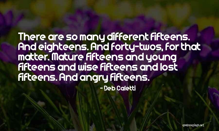 Ones And Twos Quotes By Deb Caletti Ones And Twos Quotes By Deb Caletti