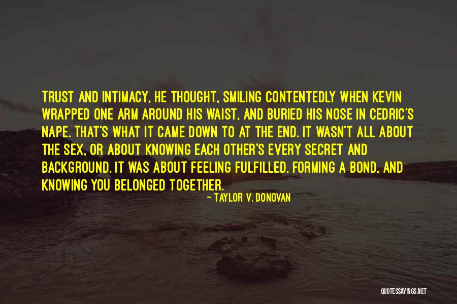 One's Background Quotes By Taylor V. Donovan One's Background Quotes By Taylor V. Donovan