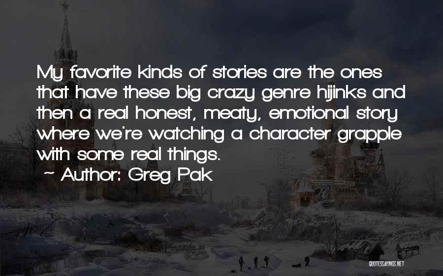 Ones Character Quotes By Greg Pak